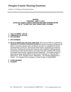 Douglas County Hearing Examiner Andrew L. Kottkamp, Hearing Examiner AGENDA THURSDAY, JUNE 11, 2015 DOUGLAS COUNTY PUBLIC SERVICES BUILDING HEARING ROOM