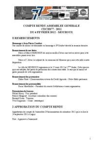 COMPTE RENDU ASSEMBLEE GENERALE CDCHS77[removed]DU 4 FEVRIER[removed]MOUROUX 1 REMERCIEMENTS Hommage à Jean-Pierre Courbet.