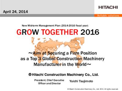 Hitachi Construction Machinery / Caterpillar Inc. / Technology / Manufacturing / Hitachi