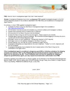 Pharmaceutical Management Branch/Cancer Therapy Evaluation Program/Division of Cancer Treatment and Diagnosis/National Cancer Institute NCI Shady Grove * Room 5W228 * 9609 Medical Center Drive * Rockville, Maryland 20850