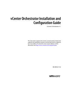 vCenter Orchestrator Installation and Configuration Guide - vCenter Orchestrator 4.1