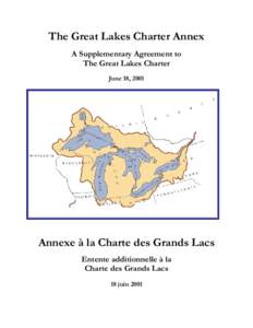 The Great Lakes Charter Annex A Supplementary Agreement to The Great Lakes Charter June 18, 2001  Annexe à la Charte des Grands Lacs