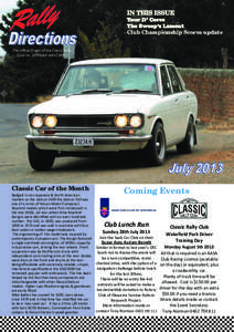 IN THIS ISSUE  Tour D’ Corse The Sweep’s Lament Club Championship Scores update The official Organ of the Classic Rally