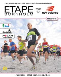 ETAPE BORNHOLM RESULTS FROM THE 16.TH INTERNATIONAL RUNNING WEEKjuly