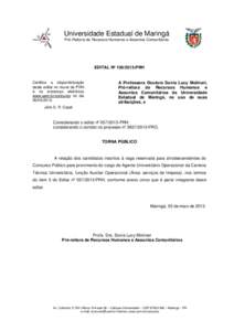 Universidade Estadual de Maringá Pró-Reitoria de Recursos Humanos e Assuntos Comunitários EDITAL Nº [removed]PRH  Certifico a disponibilização