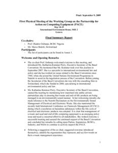 Final: September 9, 2009  First Physical Meeting of the Working Group on the Partnership for Action on Computing Equipment (PACE) May[removed]International Environment House, MIE 2