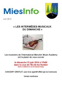 Juin 2014  « LES INTERMÈDES MUSICAUX DU DIMANCHE »  Les musiciens de l’International Menuhin Music Academy