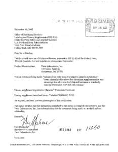 September 19,2002 Office of Nutritional Products Labeling and Dietary Supplements (HFS-810) Center for Food Safety and Applied Nutrition U.S. Food and Drug Administration[removed]Paint Branch Parkway