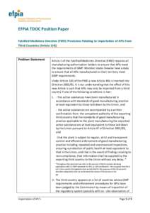 EFPIA TDOC Position Paper Falsified Medicines Directive (FMD) Provisions Relating to Importation of APIs from Third Countries (ArticleProblem Statement