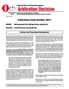 National Grain and Feed Association[removed]Eye St., N.W., Suite 1003, Washington, D.C[removed]Phone: ([removed], FAX: ([removed], E-Mail: [removed], Web Site: www.ngfa.org  July 12, 2012