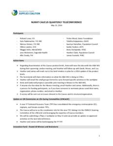 NURHT CAUCUS QUARTERLY TELECONFERENCE May 13, 2014 Participants -