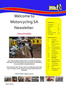 Welcome to Motorcycling SA Newsletter: Inside this issue MSA Information .................. 2/3