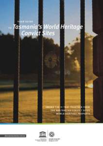 Australian National Heritage List / Australian Convict Sites / Tasmania / Convictism in Australia / Forced migration / Brickendon and Woolmers Estates / Coal Mines Historic Site / Port Arthur /  Tasmania / Convicts in Australia / Geography of Australia / Oceania / Australia