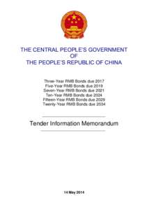 THE CENTRAL PEOPLE’S GOVERNMENT OF THE PEOPLE’S REPUBLIC OF CHINA Three-Year RMB Bonds due 2017 Five-Year RMB Bonds due 2019