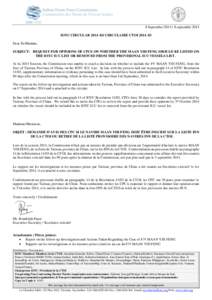 8 September[removed]septembre 2014 IOTC CIRCULAR 2014–83/ CIRCULAIRE CTOI 2014–83 Dear Sir/Madam, SUBJECT: REQUEST FOR OPINIONS OF CPCS ON WHETHER THE MAAN YIH FENG SHOULD BE LISTED ON THE IOTC IUU LIST OR REMOVED F