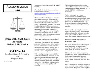 ALASKA’S LEMON LAW A MESSAGE FROM THE ALASKA ATTORNEY GENERAL (Provided by the Alaska Department of Law,