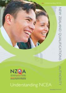 Understanding NCEA  NEW ZEALAND QUALIFICATIONS AUTHORITY  Understanding NCEA