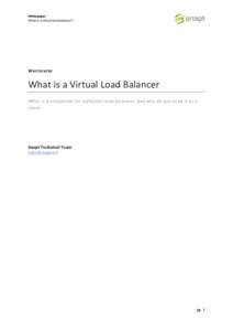 Whitepaper What is a virtual load balancer? WHITEPAPER  What is a Virtual Load Balancer