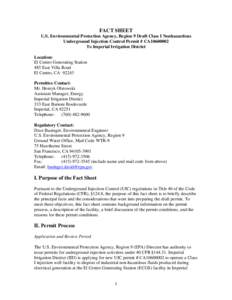 FACT SHEET U.S. Environmental Protection Agency, Region 9 Draft Class I Nonhazardous Underground Injection Control Permit # CA10600002 To Imperial Irrigation District Location: El Centro Generating Station