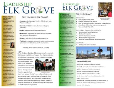 What others are saying about Leadership Elk Grove “This program truly