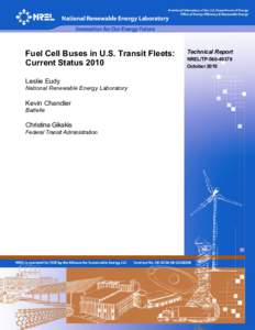 Fuel Cell Buses in U.S. Transit Fleets: Current Status 2010 Leslie Eudy National Renewable Energy Laboratory