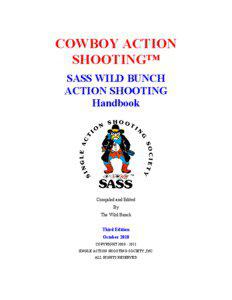 COWBOY ACTION SHOOTING™ SASS WILD BUNCH