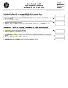 2005  Schedules E and F Rental Income or Loss and Credit for Taxes Paid Name of estate or trust