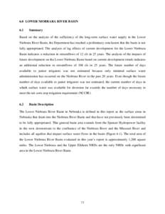 6.0 LOWER NIOBRARA RIVER BASIN 6.1 Summary  Based on the analysis of the sufficiency of the long-term surface water supply in the Lower