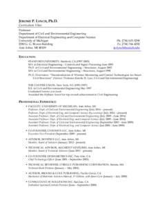 Technology / Civil engineering / Civionics / Structural health monitoring / American Society of Civil Engineers / PECASE / Honor society / University of Michigan / Wireless sensor network / Structural engineering / Engineering / Education