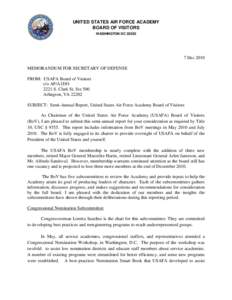 UNITED STATES AIR FORCE ACADEMY BOARD OF VISITORS WASHINGTON DC[removed]Dec 2010 MEMORANDUM FOR SECRETARY OF DEFENSE