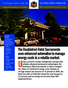 A success story from the  CALIFORNIA ENERGY COMMISSION Enhanced Automation Case Study 6
