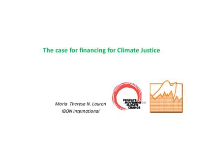 Microsoft PowerPoint - Financing for Climate Justice LAURON.ppt [Compatibility Mode]