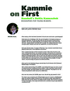 Kammie on	First Baseball’s Dottie Kamenshek