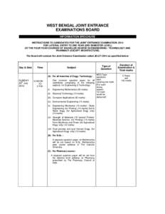 WEST BENGAL JOINT ENTRANCE EXAMINATIONS BOARD INFORMATION BROCHURE INSTRUCTIONS TO CANDIDATES FOR THE JOINT ENTRANCE EXAMINATION[removed]FOR LATERAL ENTRY TO 2ND YEAR (3RD SEMESTER LEVEL) OF THE FOUR YEAR COURSES OF BACHEL