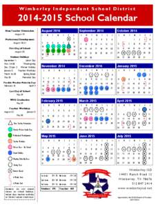 Wimberley Independent School District[removed]School Calendar New Teacher Orientation August 15 Professional Development