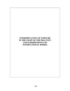 International relations / Human rights abuses / Violence / Torture / Morality / European Convention on Human Rights / International human rights instruments / Torture and the United States / Cruel and unusual punishment / Ethics / Law / Human rights instruments