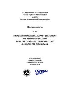 U.S. Department of Transportation Federal Highway Administration and the Nevada Department of Transportation  RE-EVALUATION
