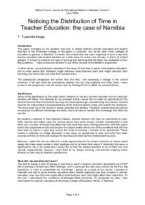 Reform Forum: Journal for Educational Reform in Namibia, Volume 7 (JulyNoticing the Distribution of Time in Teacher Education: the case of Namibia T. Tuaunda Keeja