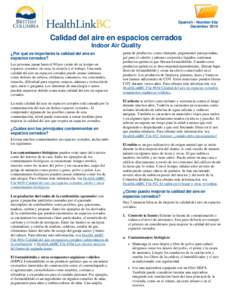 Spanish - Number 65a December 2014 Calidad del aire en espacios cerrados Indoor Air Quality ¿Por qué es importante la calidad del aire en