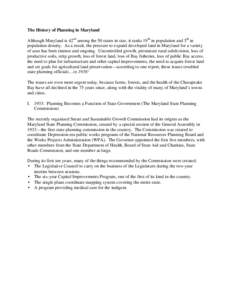 Southern United States / Urban studies and planning / Environmental social science / Maryland Department of Planning / Smart growth / Maryland-National Capital Park and Planning Commission / Environmental planning / Zoning / Historic preservation / State governments of the United States / Maryland / Government of Maryland