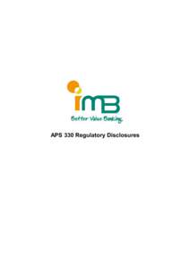 APS 330 Regulatory Disclosures  IMB Ltd Pillar 3 disclosures for the period ended 30 September 2013