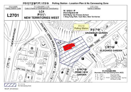 投票站位置圖和禁止拉票區  Polling Station - Location Plan & No Canvassing Zone 投票站編號 Polling Station Code