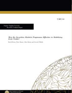 7/RT/13  Was the Securities Markets Programme Effective in Stabilizing Irish Yields? David Doran, Peter Dunne, Allen Monks and Gerard O’Reilly