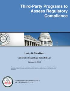 Third-Party Programs to Assess Regulatory Compliance Lesley K. McAllister University of San Diego School of Law
