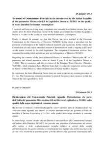 29 January 2013 Statement of Commissioner Potočnik on the introduction by the Italian Republic of the parameter Microcystin-LR in Legislative Decree n[removed]on the quality of water intended for human consumption I re
