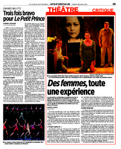 LE JOURNAL DE MONTRÉAL |  GRANDS BALLETS Trois fois bravo pour Le Petit Prince