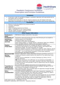 Paediatric Continuous Ventilation Prescription and Provision Guidelines Inclusions • •
