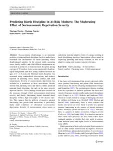 J Child Fam Stud[removed]:725–733 DOI[removed]s10826[removed]ORIGINAL PAPER  Predicting Harsh Discipline in At-Risk Mothers: The Moderating