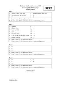 Territory-wide System Assessment 2010 Secondary 3 English Language Marking Scheme 9ER2