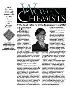 Chemist / Donna Nelson / Association for Women in Science / Science / American Chemical Society / Green chemistry / Chemistry education